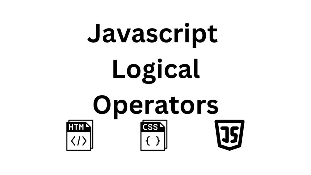 Javascript Logical Operator